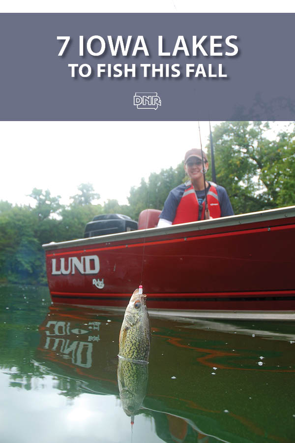 You need to fish these 7 Iowa lakes this fall | Iowa DNR